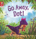 Go Away, Dot! cover