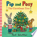 Pip and Posy: The Christmas Tree cover