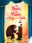 The Bear, the Piano, the Dog and the Fiddle cover