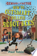 How to Outsmart a Billion Robot Bees cover
