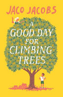A Good Day for Climbing Trees cover