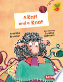 A Knit and a Knot (Maverick Early Reader) cover