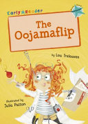 The Oojamaflip (Early Reader) cover