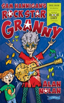 Sam Hannigan's Rock Star Granny cover