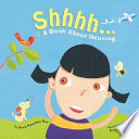 Shhhh...: A Book About Hearing cover