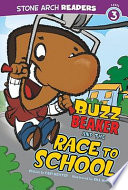 Buzz Beaker and the Race to School cover