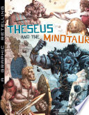 Theseus and the Minotaur: A Graphic Retelling cover