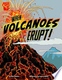 When Volcanoes Erupt! cover