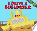 I Drive a Bulldozer cover
