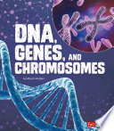 DNA, Genes, and Chromosomes cover
