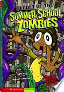 Secret of the Summer School Zombies cover