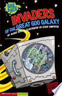 Invaders from the Great Goo Galaxy cover