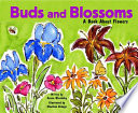 Buds and Blossoms: A Book About Flowers cover