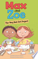 Max and Zoe: The Very Best Art Project cover