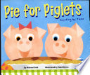 Pie for Piglets: Counting by Twos cover