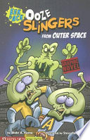 Ooze Slingers from Outer Space cover