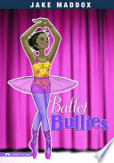 Ballet Bullies cover