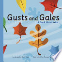 Gusts and Gales: A Book About Wind cover
