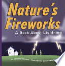 Nature's Fireworks: A Book About Lightning cover