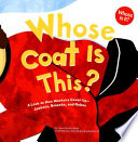 Whose Coat Is This? A Look at How Workers Cover Up--Jackets, Smocks, and Robes cover