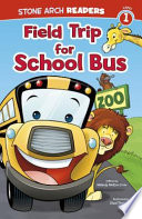 Field Trip for School Bus cover