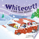 Whiteout! A Book About Blizzards cover