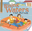 Rising Waters: A Book About Floods cover