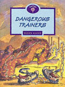 Dangerous Trainers cover