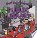 Out and About at the Public Library cover