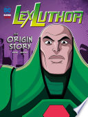 Lex Luthor: An Origin Story cover