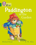 Paddington in the Garden (Collins Big Cat) cover