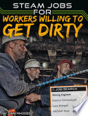 STEAM Jobs for Workers Willing to Get Dirty cover