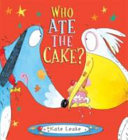 Who Ate the Cake? cover