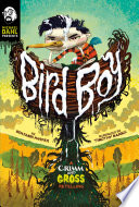 Bird Boy: A Grimm and Gross Retelling cover