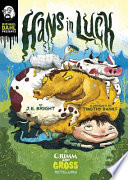 Hans in Luck: A Grimm and Gross Retelling cover