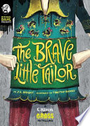 The Brave Little Tailor: A Grimm and Gross Retelling cover