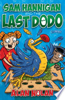 Sam Hannigan and the Last Dodo cover