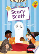 Scary Scott (Early Reader) cover