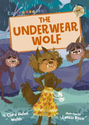 The Underwear Wolf (Early Reader) cover