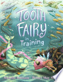 Tooth Fairy in Training cover