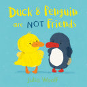 Duck and Penguin Are Not Friends cover