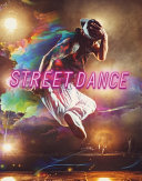 Street Dance cover