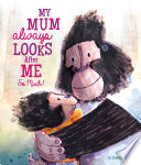 My Mum Always Looks After Me So Much! cover