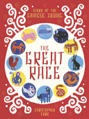 The Great Race: The Story of the Chinese Zodiac cover
