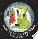 How to Be on the Moon cover