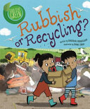 Rubbish or Recycling? cover