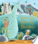 Have You Seen My Blankie cover