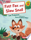 Fast Fox and Slow Snail cover