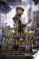 Ghosts of the Shadow Market cover