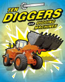 Ten Diggers and Digging Machines cover